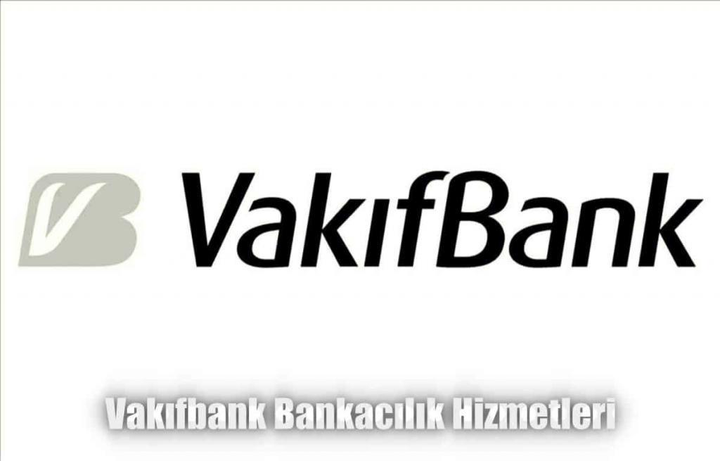 Vakıfbank Özel Bankacılık Hizmetleri
