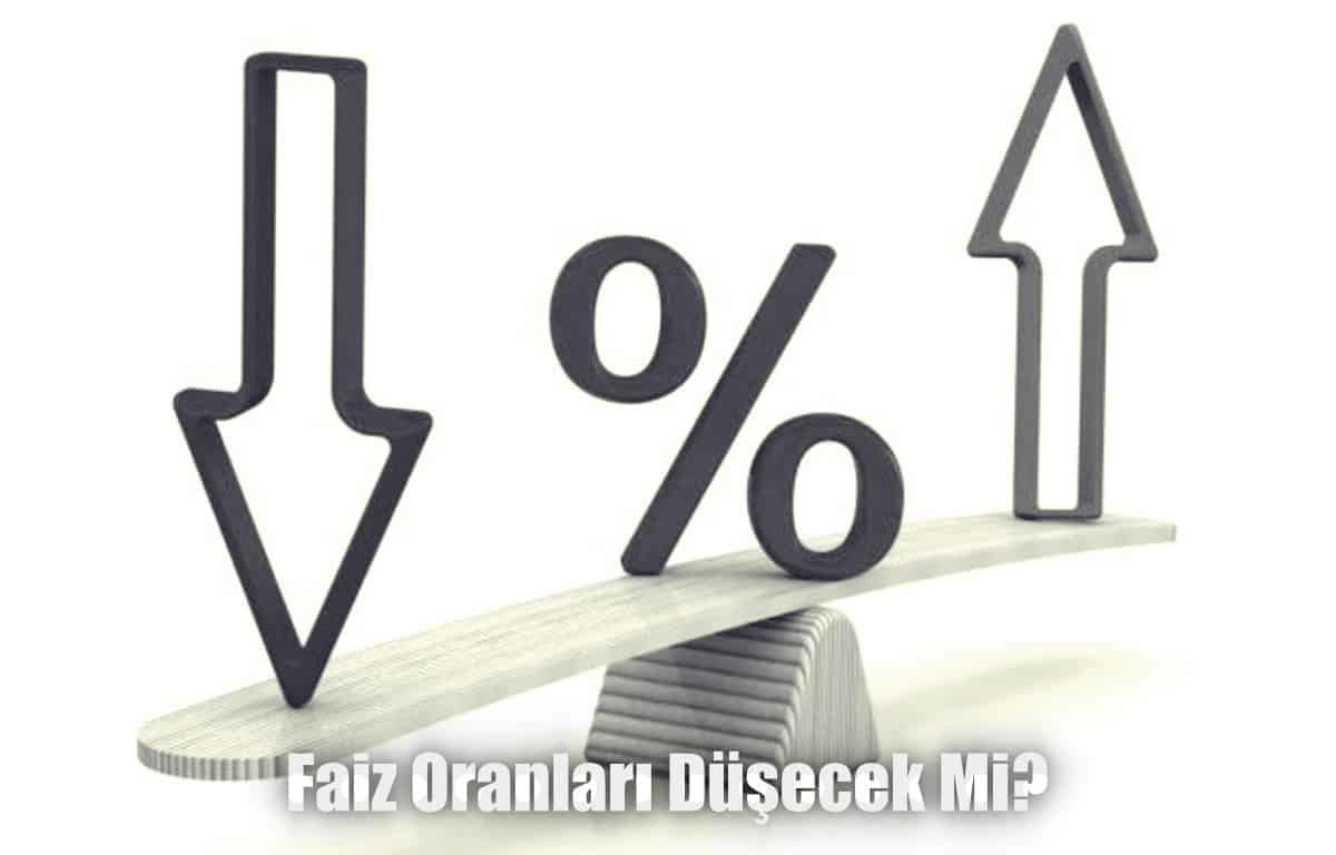 Faiz Oranları