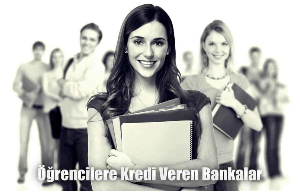 Öğrencilere Kredi Veren Bankalar Eğitim Öğretim Kredisi