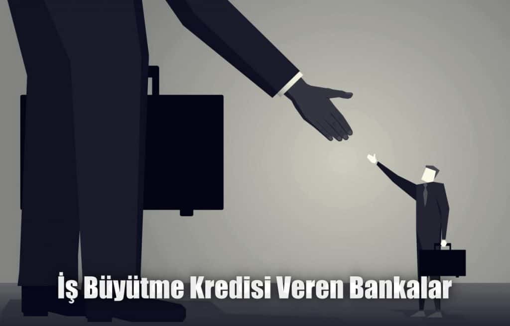 İşyeri büyütme kredisi nasıl alınır?