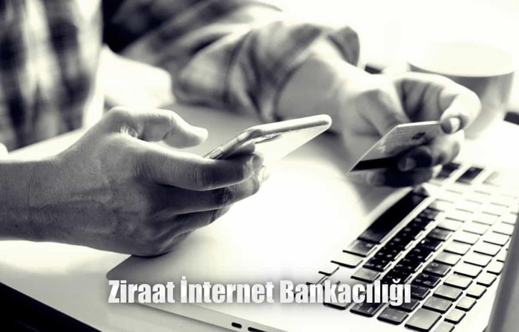 Ziraat İnternet Bankacılığı Online Başvuru (Mobil, Kurumsal, Dijital Şube)